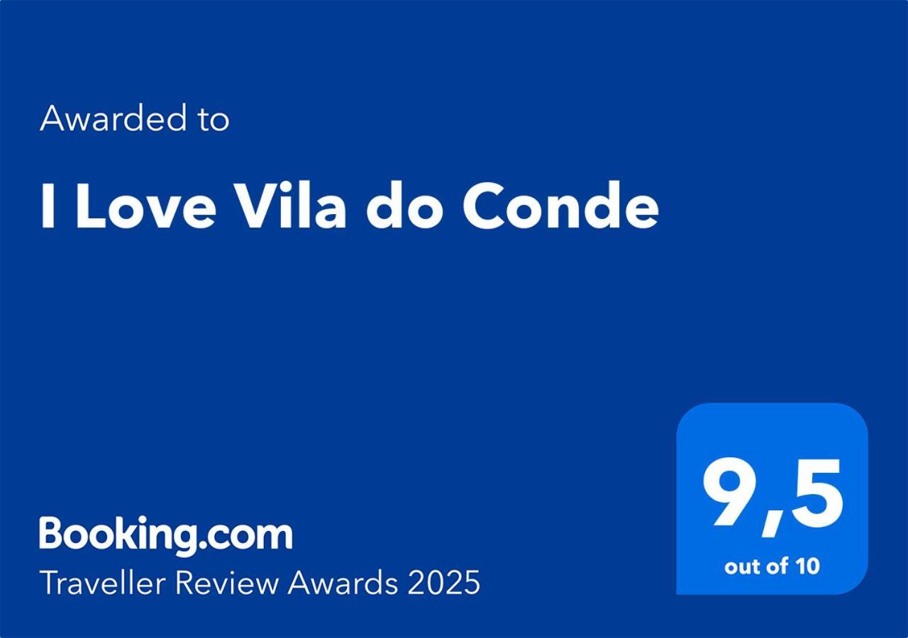 I Love Vila Do Conde Bagian luar foto